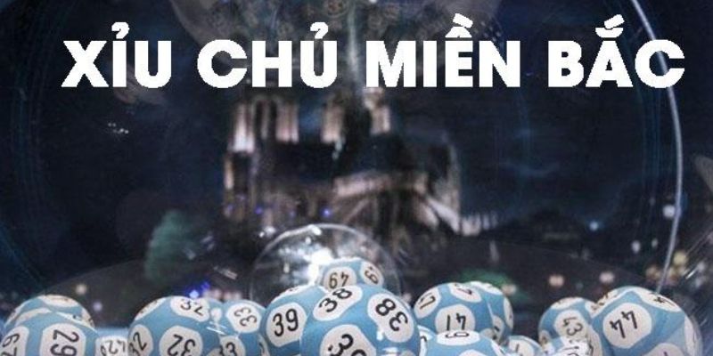 Xỉu Chủ Miền Bắc - 3 Cách Chơi Xỉu Chủ Dễ Trúng Nhất 2024 4 Lưu ý cần nhớ khi chơi xỉu chủ